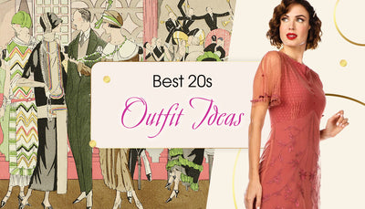 Best Roaring 20s Outfit Ideas
