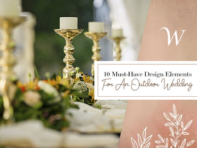 10 Must-Have Design Elements For An Outdoor Wedding
