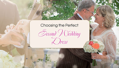 Choosing the Perfect Second Wedding Dress