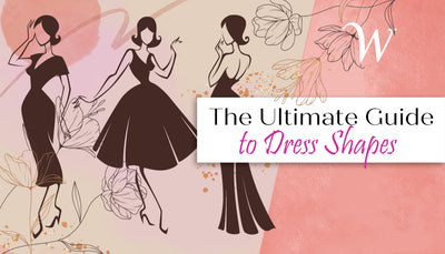 The Ultimate Guide to Dress Shapes