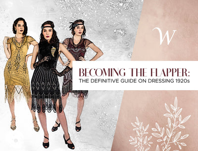 Becoming The Flapper: The Definitive Guide On Dressing 1920s