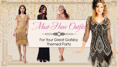 Must-Have Outfits For Your Great Gatsby Themed Party