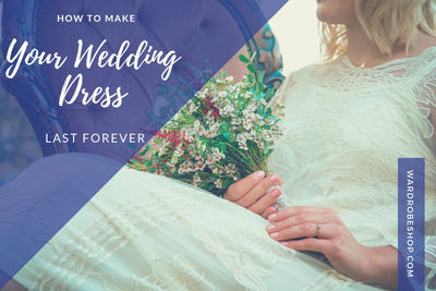 How to Make Your Wedding Dress Last Forever