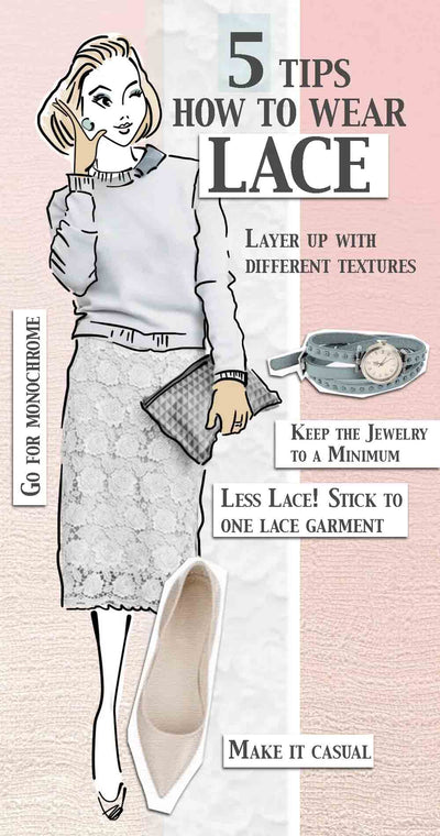 5 Tips How to Wear Lace